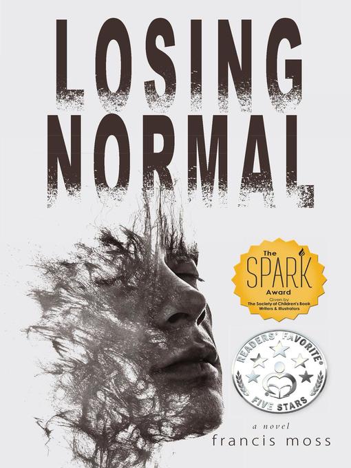 Title details for Losing Normal by Francis Moss - Available